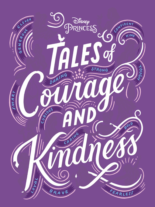 Title details for Tales of Courage and Kindness by Disney Books - Available